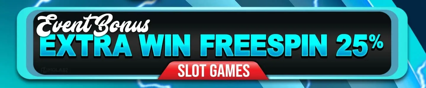 EVENT EXTRA BONUS FREESPIN 25%